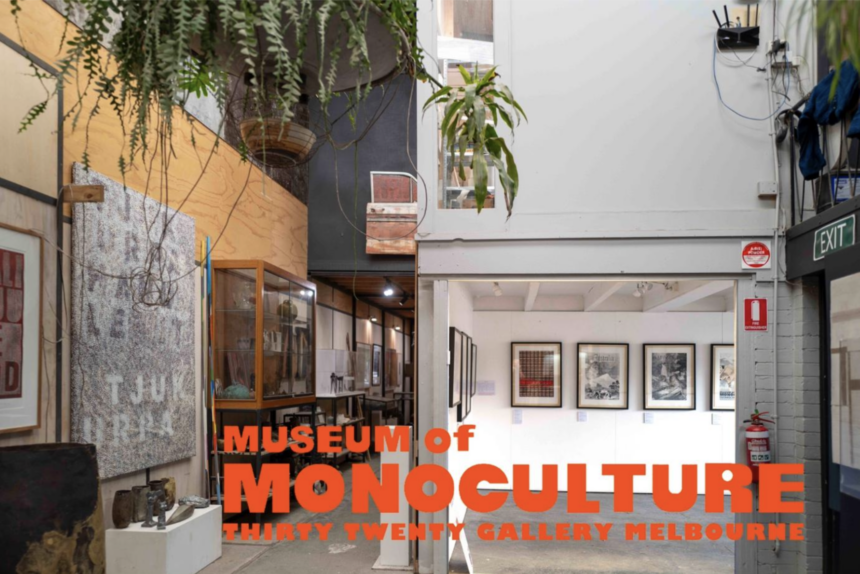 Museum of Monoculture