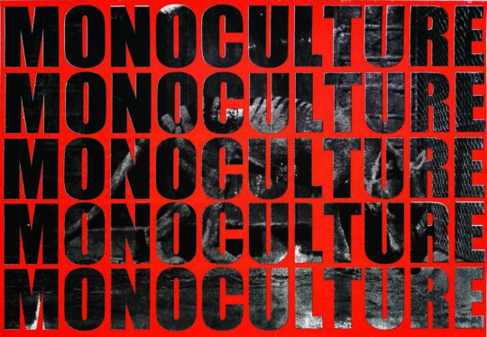 Monoculture