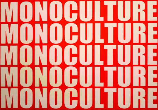 Monoculture